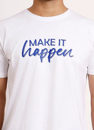 White Make It Happen Statement T-Shirt